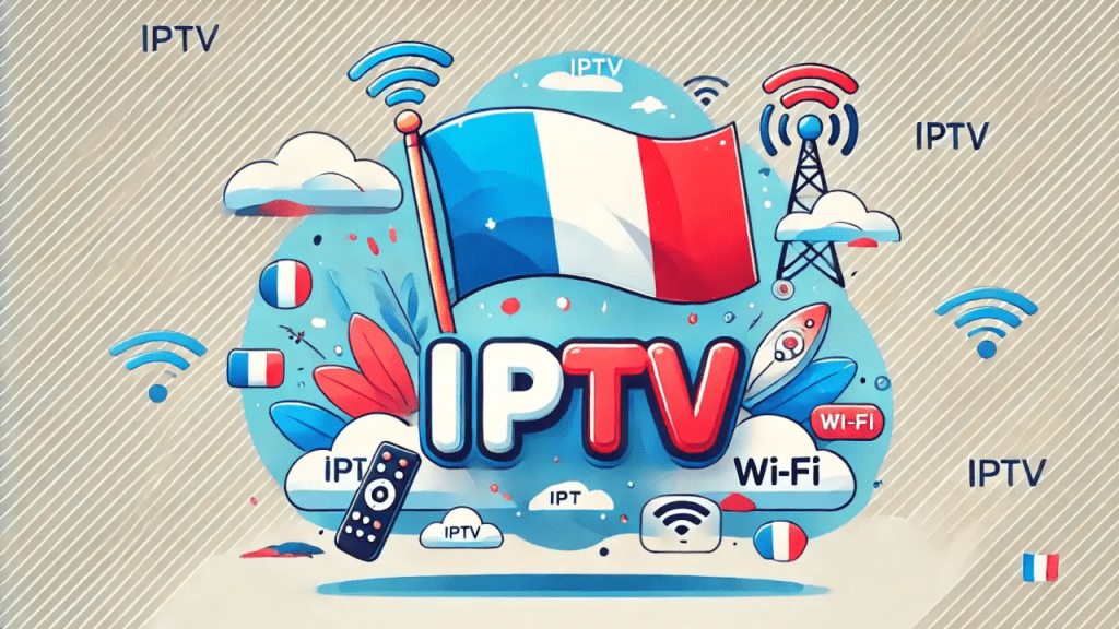 IPTV France 2025