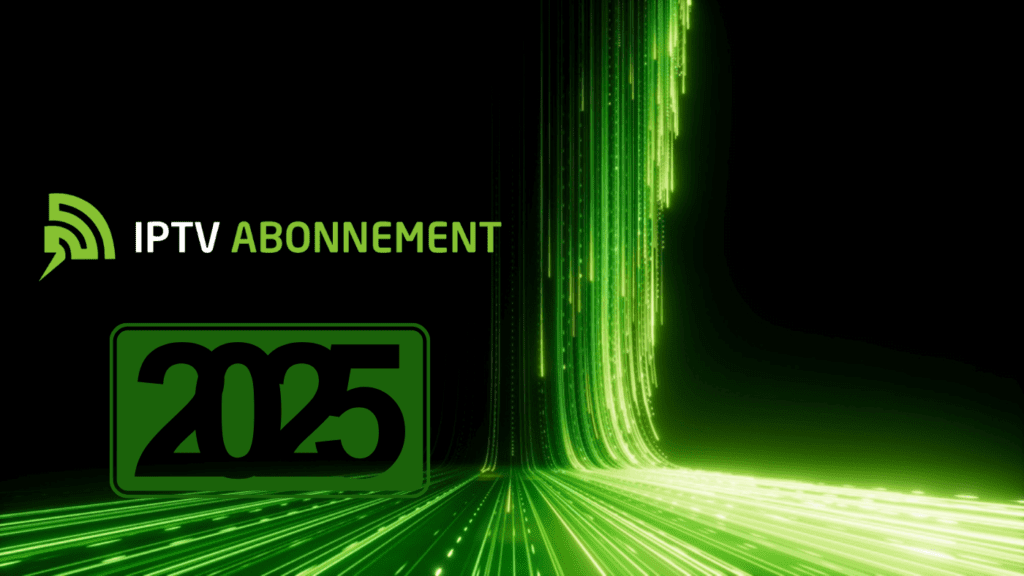 IPTV France : Découvrez le Meilleur Service pour Regarder Vos Chaînes Préférées 2 IPTV France 2025